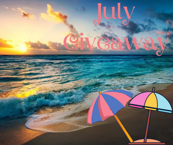 July Giveaway
